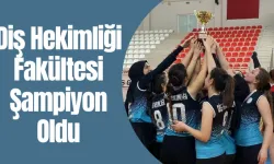 Diş Hekimliği Fakültesi Şampiyon Oldu