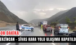 Erzincan - Sivas Kara Yolu Ulaşıma Kapatıldı 