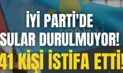 İYİ Parti'de Sular Durulmuyor! 41 Kişi İstifa Etti! 