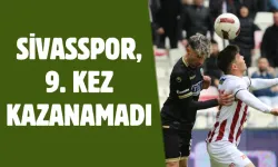 Sivasspor, 9. Kez Kazanamadı 