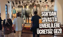 SGK'dan Sivas'ta Emeklilere Ücretsiz Gezi! 