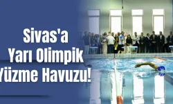 Sivas'a Yarı Olimpik Yüzme Havuzu! 