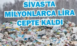 Sivas'ta Milyonlarca Lira Cepte Kaldı!