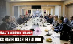 Sivas'ta Müdürler Toplandı! YKS Hazırlıkları Ele Alındı 
