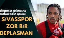 Sivasspor'un Yeni Transferi  Rodrigues'den İlk Açıklama: Sivasspor Zor Bir Deplasman  