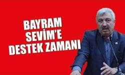 Bayram Sevim'e Destek Zamanı
