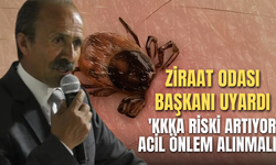 Ziraat Odası Başkanı Uyardı: 'KKKA Riski Artıyor, Acil Önlem Alınmalı'
