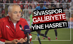 Sivasspor galibiyete yine hasret!