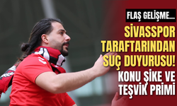 Sivasspor taraftarından suç duyurusu