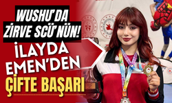 Wushu’da Zirve SCÜ’nün! İlayda Emen’den çifte başarı...