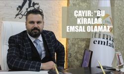 Çayır: “Bu Kira Ücretleri Emsal Olamaz”