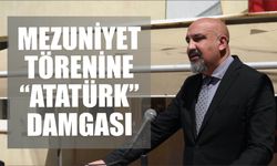 Mezuniyet Törenine Atatürk Damgası