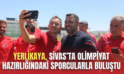 Yerlikaya, Sivas’ta olimpiyat hazırlığındaki sporcularla buluştu