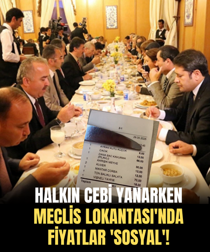 Halkın cebi yanarken Meclis Lokantası'nda fiyatlar 'sosyal'!