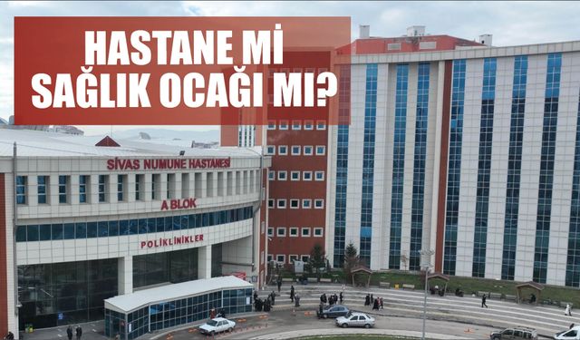 Hastane Mi, Sağlık Ocağı Mı?