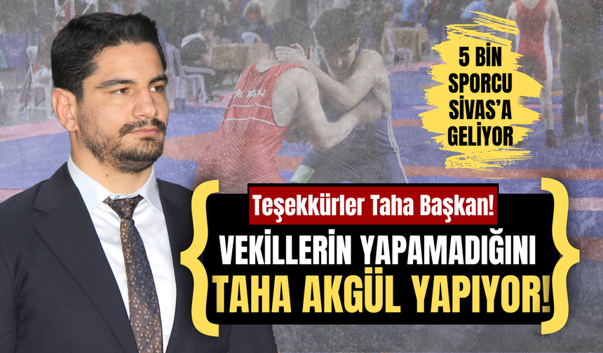 5 bin sporcu Sivas’a geliyor