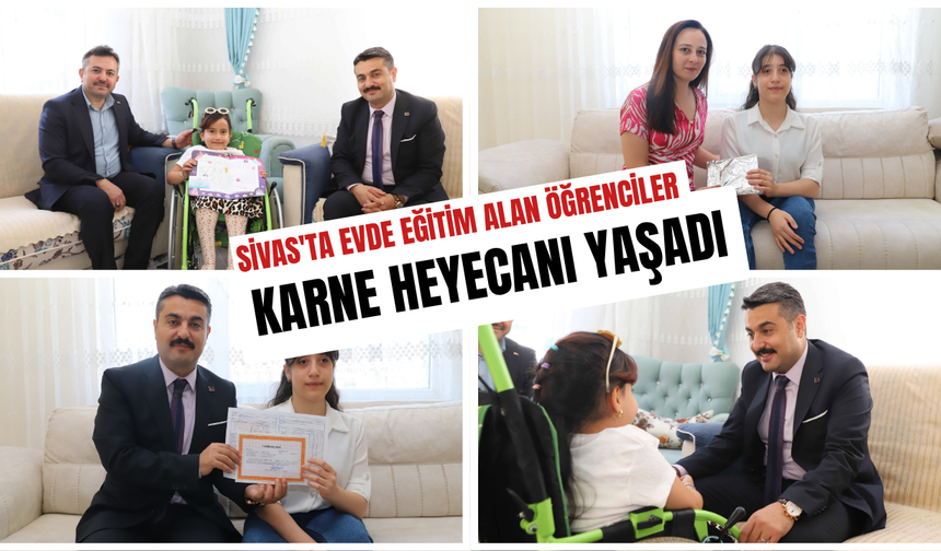 Sivas'ta Evde Eğitim Alan Öğrenciler Karne Heyecanı Yaşadı