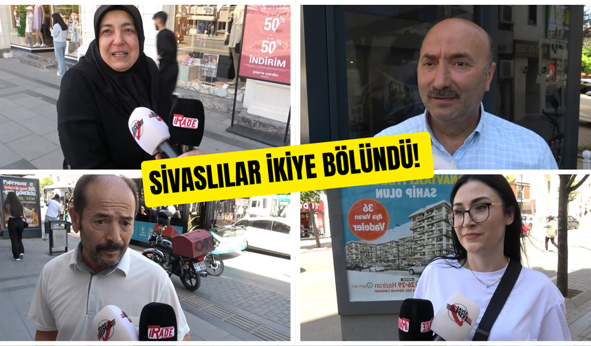 Sivaslılar İkiye Bölündü!