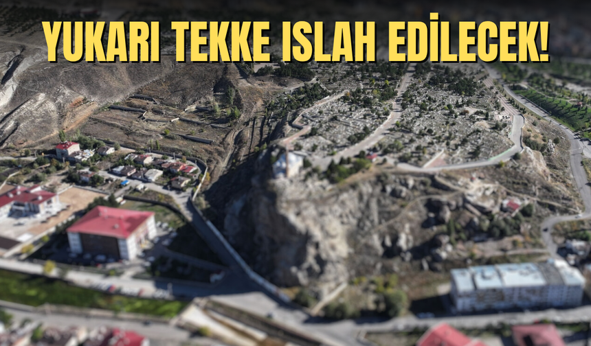 Yukarı Tekke Islah Edilecek!