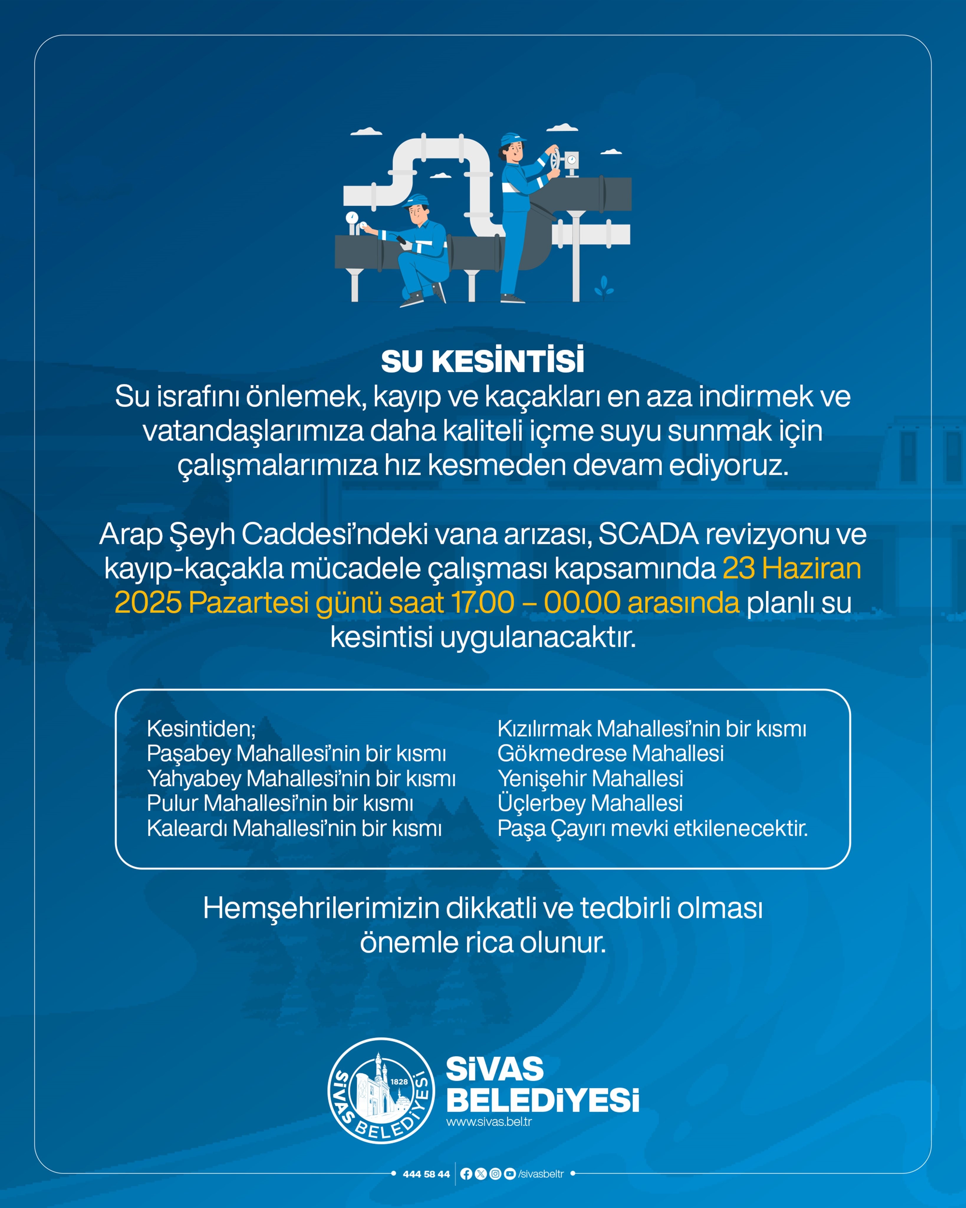 Sivas’ta 7 Saatlik Su Kesintisi! Mahalleniz Listede mi?